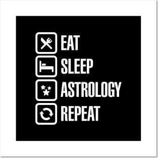 Eat sleep astrology repeat zodiac horoscope Posters and Art